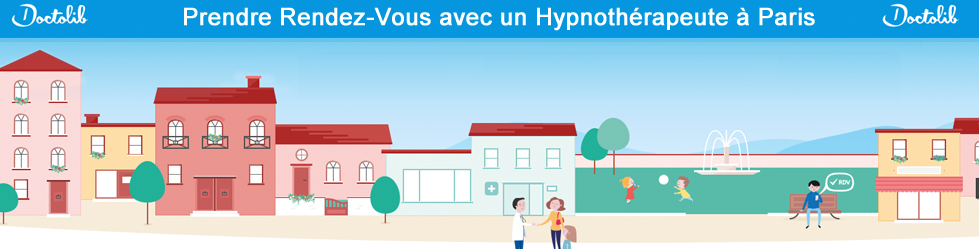 Thérapeutes en Hypnose et Thérapies Brèves à Paris