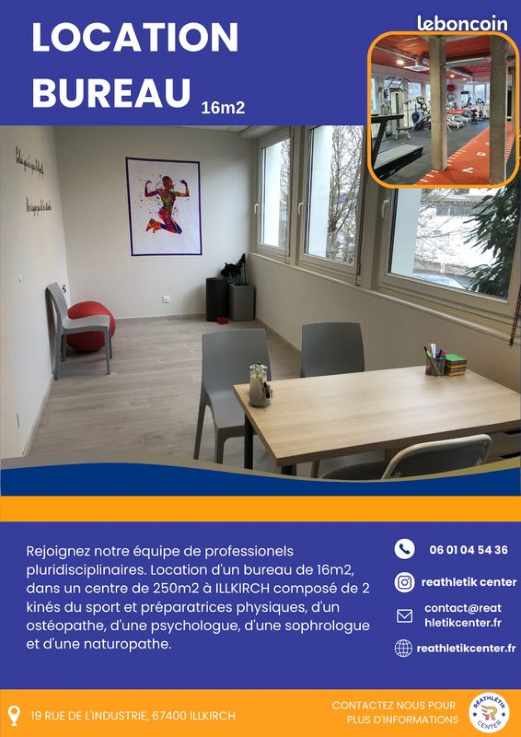 Location d'un bureau de 16m2 dans un centre pluridisciplinaire