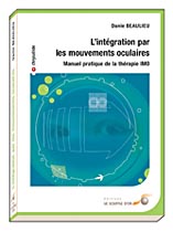 EMDR - IMO: Livres sur l'EMDR et Intégration par les Mouvements Oculaires -  IMO