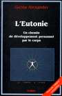 Eutonie: Livres en Eutonie