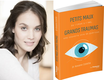 Petits maux, grands traumas - De l'EMDR à l'IMO une nouvelle voie de guérison. Interview du Dr Roxane Colette par Kristina Luzi pour France Bleu.