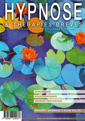 Commandez la Revue Hypnose et Thérapies Brèves 72 Commandez la Revue Hypnose et Thérapies Brèves 72
