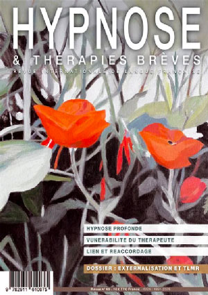 Commandez la Revue Hypnose & Thérapies brèves n°69 Commandez la Revue Hypnose & Thérapies brèves n°69