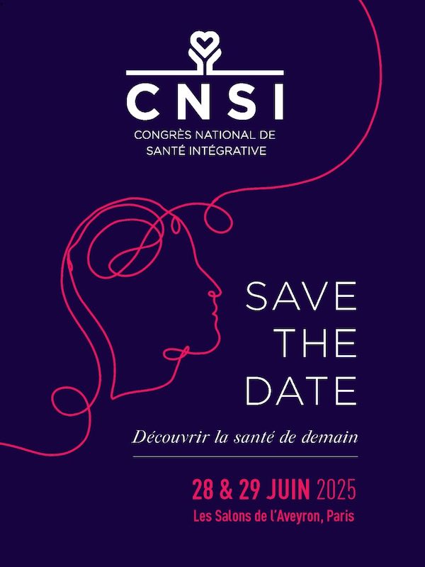 Premier Congrès National de Santé Intégrative (CNSI).